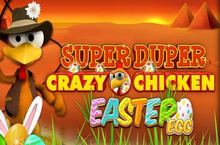 Super Duper Crazy Chicken Easter Egg automat zdarma