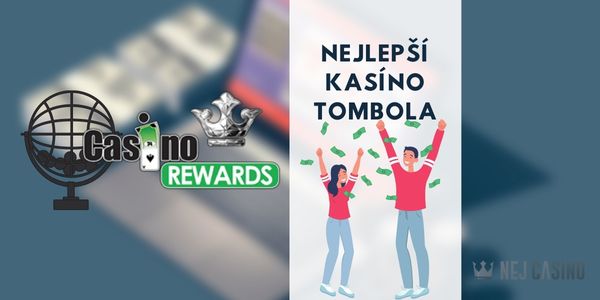nejlepsi casino rewards tombola
