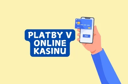 platebni metody v online casinech